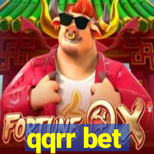 qqrr bet